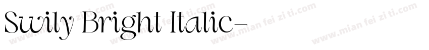 Swily Bright Italic字体转换